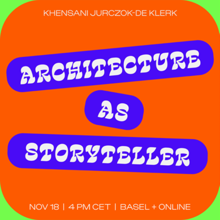 Between Imaginary and Image: Architecture as Storyteller Khensani Jurczok-de Klerk