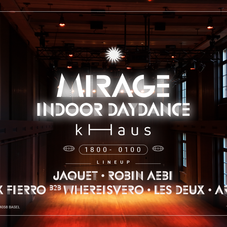 ABGESAGT! Mirage Indoor Daydance at kHaus